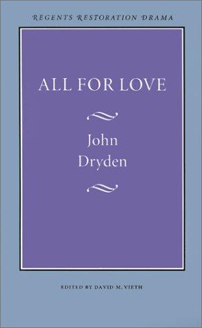 John Dryden: All for Love (Paperback, 1972, University of Nebraska Press)