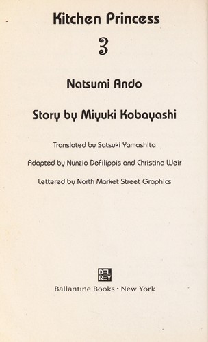 Natsumi Andō, Natsumi Ando, Miyuki Kobayashi: Kitchen princess (Paperback, 2007, Del Rey/Ballantine Books)