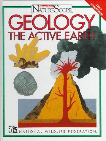 National Wildlife Federation: Geology (1998, Chelsea House Publishers)