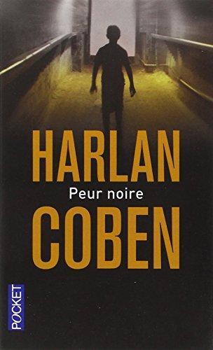 Harlan Coben: Peur noire (French language, 2011)
