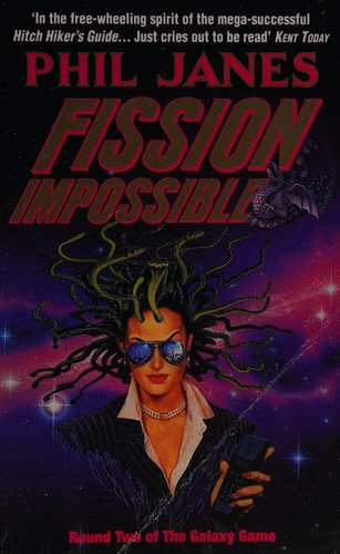 Phil Janes: Fission impossible (Paperback, 1994, Millennium)