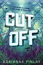 Adrianne Finlay: Cut/Off (2020, Houghton Mifflin Harcourt Publishing Company)