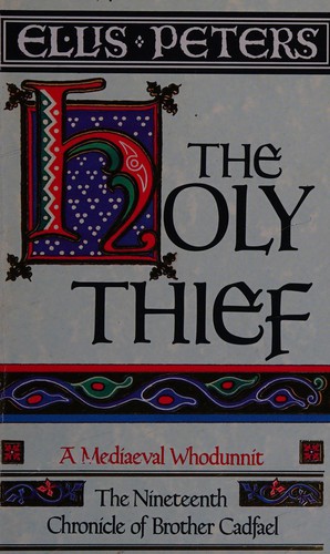 Edith Pargeter: The Holy Thief (1993, Warner)