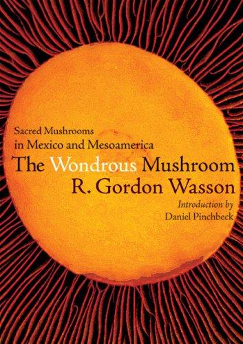 R. Gordon Wasson: Wondrous Mushroom (Paperback, City Lights Books)