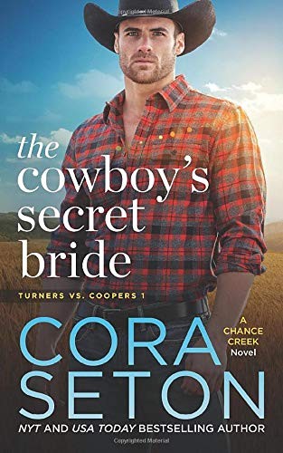 Cora Seton: The Cowboy's Secret Bride (Paperback, 2018, One Acre Press)