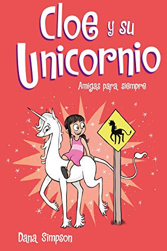 Dana Simpson: Amigas para siempre (Hardcover, B de Blok (Ediciones B))