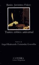 Benito Jerónimo Feijoo: Teatro crítico universal (Spanish language, 1980, Cátedra)