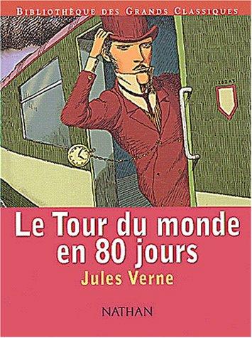 Jules Verne: Le tour du monde en 80 jours (French language, 2002, Nathan Jeunesse)