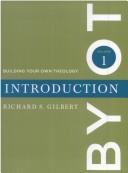 Richard S. Gilbert: Building your own theology (Building your own theology) (2000, Unitarian Universalist Association)