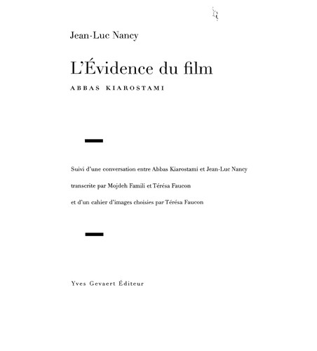 Jean-Luc Nancy: L' Évidence du film (French language, 2001, Yves Gevaert, Klincksieck)