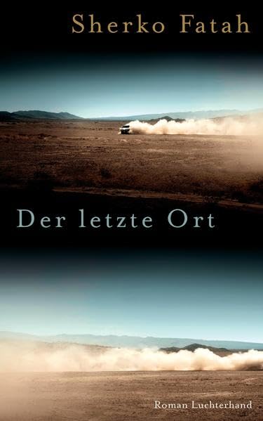 Sherko Fatah: Der letzte Ort (German language, 2014)