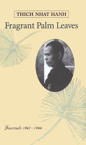 Thích Nhất Hạnh: Fragrant Palm Leaves (Hardcover, 1998, Parallax Press)