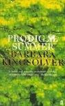 Barbara Kingsolver: Prodigal Summer            *Exp* (Paperback)