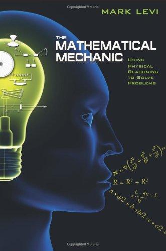 Mark Levi: The Mathematical Mechanic (2009)