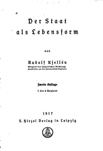 Kjellén, Rudolf: Der staat als Lebensform (German language, 1917, S. Hirzel)