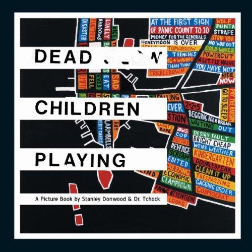Stanley Donwood, Dr Tchock: Dead Children Playing (Hardcover, Verso)