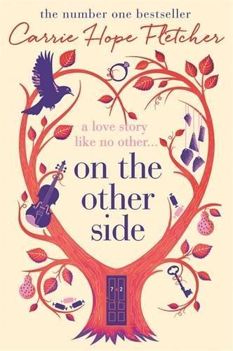 Carrie Hope Fletcher: On the Other Side