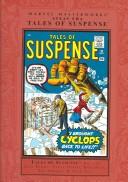Stan Lee, Steve Ditko, Jack Kirby, Don Heck, Joe Sinnott: Marvel Masterworks Atlas Era Tales Suspense 1 (Hardcover, Marvel Enterprises)