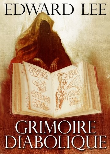 Edward Lee: Grimoire Diabolique (Necro Publications)