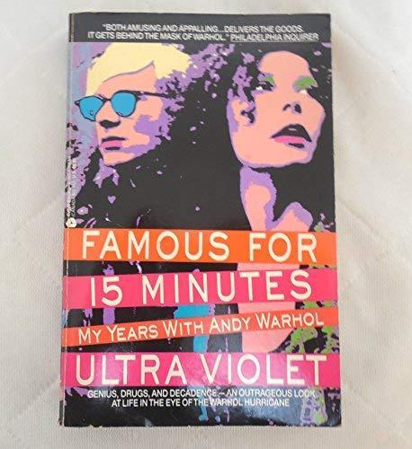 Isabelle Collin Dufresne: Famous for 15 Minutes: My Years With Andy Warhol (1990)