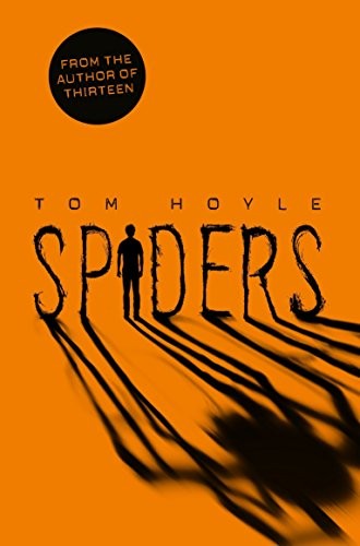 Tom Hoyle: Spiders (Paperback, Pan Macmillan)