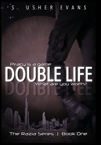 S Usher Evans: Double Life (Razia) (2016, Sun's Golden Ray Publishing, LLC)