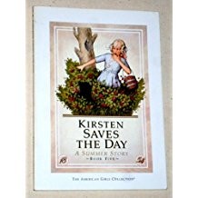 Janet Beeler Shaw: Kirsten saves the day (1992, Scholastic)