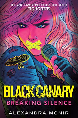 Alexandra Monir: Black Canary (Paperback, 2021, Ember)