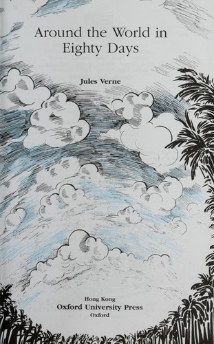Jules Verne: Around the world in eighty days (1992, Oxford University Press)