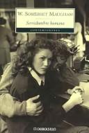 William Somerset Maugham: Servidumbre Humana/ The Human Bondage (Paperback, Spanish language, 2005, Debolsillo)