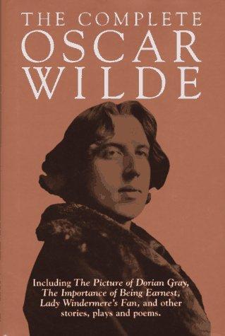 Oscar Wilde: The Complete Oscar Wilde (1995)