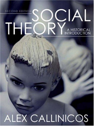 Alex Callinicos: Social Theory (Paperback, 2007, Polity Press)