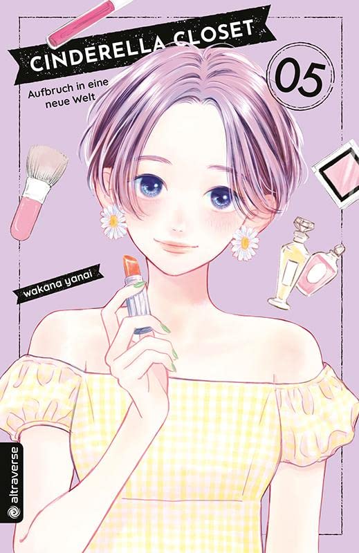 Wakana Yanai: Cinderella Closet 5 (GraphicNovel, German language, 2022, Altraverse GmbH)