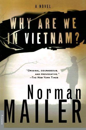 Norman Mailer: Why are we in Vietnam? (2000)
