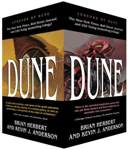 Kevin J. Anderson, Brian Herbert: Legends of Dune Trilogy [Box Set] - (The Butlerian Jihad/The Machine Crusade/The Battle of Corrin) (Paperback, Tor Science Fiction)