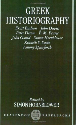 Simon Hornblower: Greek Historiography (1996, Oxford University Press, USA)