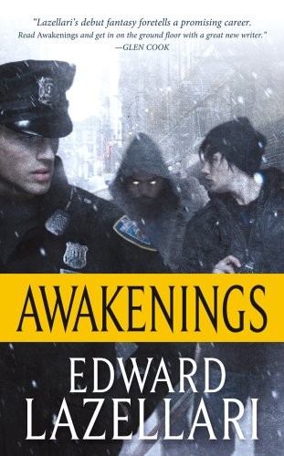 Edward Lazellari: Awakenings (Paperback, 2012, Tor Fantasy)