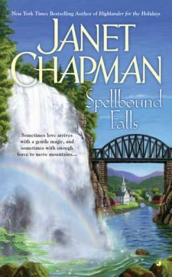 Janet Chapman: Spellbound Falls (2012, Jove Books)