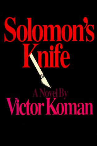 Victor Koman: Solomon's knife (1989, F. Watts)