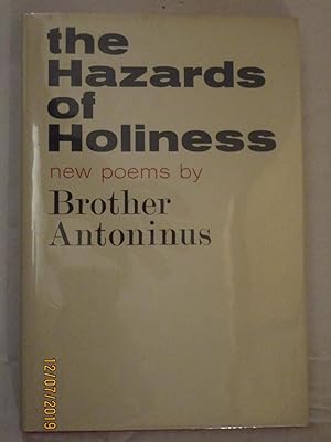 William Everson: The Hazards of Holiness (Hardcover, Doubleday & Company Inc.)