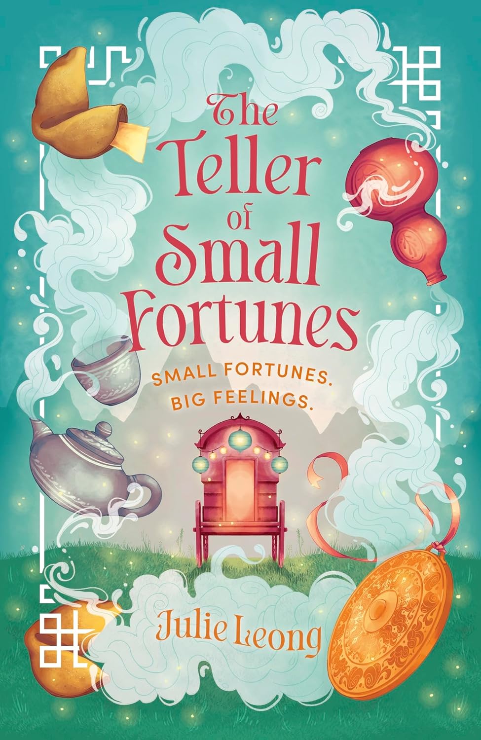 Julie Leong: The Teller of Small Fortunes (EBook, Hodderscape)