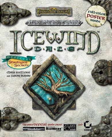 Chris Avellone, Jason Suinn: Icewind Dale Official Strategies & Secrets (Paperback, Sybex Inc)