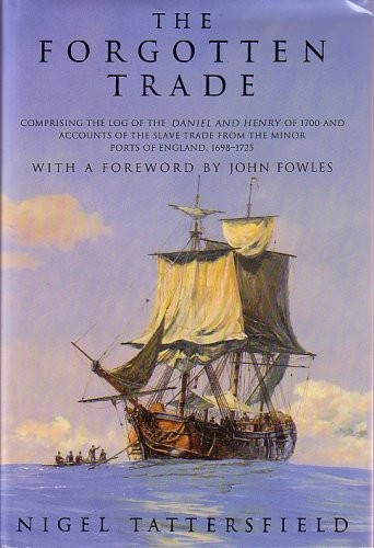 Nigel Tattersfield: The forgotten trade (1991, J. Cape)