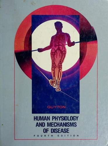 William H. Howell: Human physiology and mechanisms of disease (1987, Saunders)