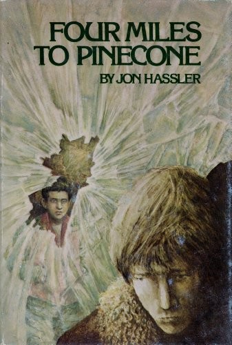 Jon Hassler: Four miles to Pinecone (1977, F. Warne)