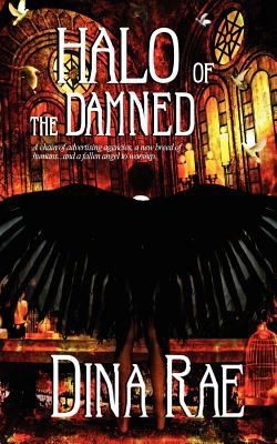 Naomi Clark: Halo Of The Damned (2012, Eternal Press)