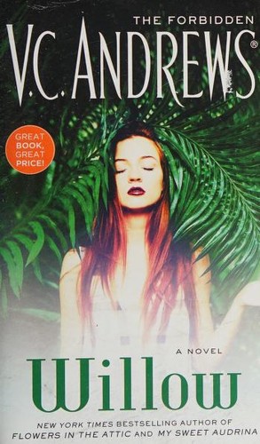 V. C. Andrews: Willow (2017, Pocket Books)