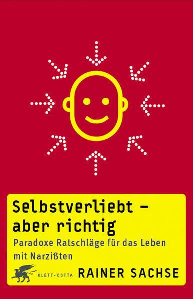 Rainer Sachse: Selbstverliebt (German language, 2004, Klett-Cotta Verlag)