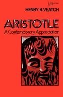 Henry Babcock Veatch: Aristotle: a contemporary appreciation (1974, Indiana University Press)