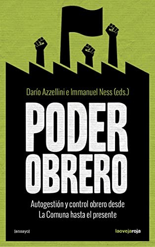 Immanuel Ness, Darío Azzellini: Poder obrero [Próxima aparición] (Paperback, LA OVEJA ROJA)